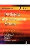 Developing Web information systems : from strategy to implementation