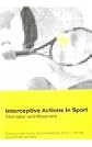 Interceptive Actions in Sport