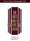The First Book of Baritone/Bass Solos (Book/CD): Book/CD package (2 CDs) (First Book of Solos)