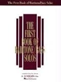 The First Book of Baritone/Bass Solos (Book only): Voice and Piano