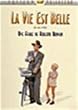 La Vie est belle - �dition Collector 2 DVD