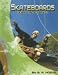 Search : Skateboards: Designs and Equipment (Skateboarding)