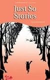 A Collection of Rudyard Kipling's Just So Stories