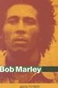 Bob Marley: Herald of a Postcolonial World?