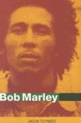 Bob Marley: Herald of a Postcolonial World?
