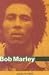  : Bob Marley: Herald of a Postcolonial World?