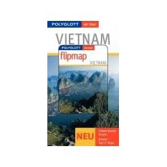 Vietnam. Unsere besten Touren. Unsere Top 12 Tipps
