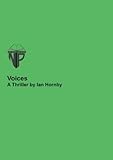 Voices : a thriller