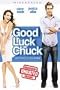 Good Luck Chuck