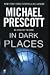In Dark Places