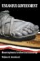 Unlawful Government: Preserving America in a Post-Constitutional Age