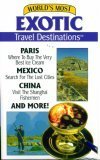 World s Most Exotic Travel Destinations