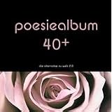 poesiealbum 40+ , die alternative zu web 2.0von "st. louis"