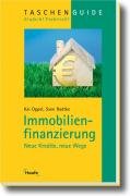 Immobilienfinanzierung: Neue Kredite, neue Wege