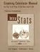 TI-83/84 Plus and TI-89 Manual for Intro Stats
