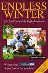 Endless winter : the inside story of the rugby revolution