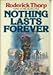 Nothing Lasts Forever