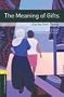 Oxford Bookworms Library: Stage 1: The Meaning of Gifts: Stories from Turkey: 400 Headwords (Oxford Bookworms ELT)