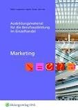 Produkt-Bild: Marketing im Einzelhandel: Ausbildungsmaterial f&uuml;r die Berufsausbildung