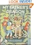 My Father's Dragon: (Gift Edition; Newbery Honor Book)