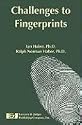 Challenges to Fingerprints
