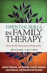 Essential Skills in Family Th: From the First Interview to Termination (The Guilford Family Therapy Series) 2nd (second) edition