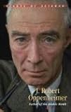 Giants of Science - J. Robert Oppenheimer (Giants of Science) (Giants of Science (Blackbirch))