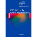 STOP, THAT and One Hundred Other Sleep Scales [HARDCOVER] [2012] [By Azmeh Shahid(Editor)]