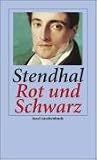 Rot und Schwarz: Zeitbild von 1830 - Stendhal