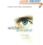 Wide Awake: The Future is Waiting Within You