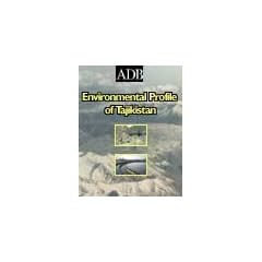 Environmental Profile of Tajikistan