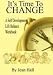 Its Time to Change