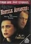 Hostile Advances: The Kerry Ellison Story