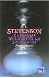 El diablo de la botella y otros cuentos/ The Bottle Imp and Other Stories (8420666785) by Stevenson, R. L.