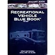 Recreational Vehicle Blue Book Price Digest January 1, 2006 - June 30, 2006