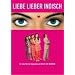 Liebe lieber indisch