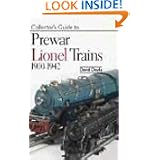 Collectors Guide to Prewar Lionel Trains 1900-1942 by David Doyle