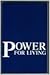 Power For Living