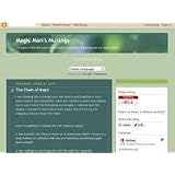 Magic Man's Musings