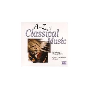 Click here to buy A to Z of Classical Music by Various, Johann Sebastian Bach, Ludwig van Beethoven, Hector Berlioz, and Johannes Brahms (Audio CD - 2000).