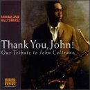 Thank You, John (Coltrane) by Benny Golson, David Liebman, and Billy Taylor