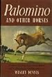 Palomino and Other Horses