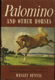 Palomino and Other Horses