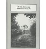Martin Heidegger and Meister Eckhardt: A Path Towards Gelassenheit