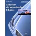 Alles �ber die Mercedes-Benz S-Klasse