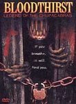 Bloodthirst: Legend of the Chupacabras