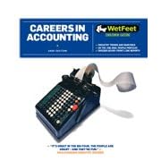 Careers in Accounting (Wetfeet Insider Guide)