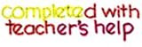 STAMP COMPLETED WITH TEACHERS HELP
