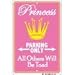 Princess Parking Only, All Others Will Be Toad (Crown) - 8