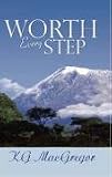 Worth Every Step